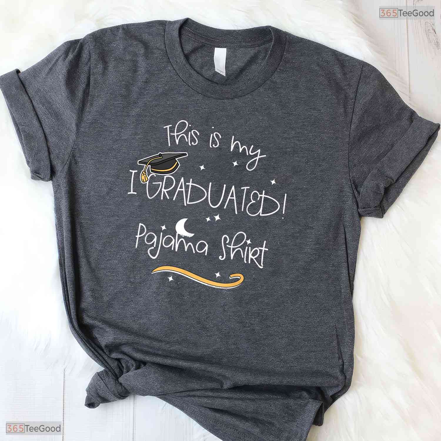 Cozy Graduate This Is My I Graduated Pajama Shirt Funny Graduation Sleep T-Shirt