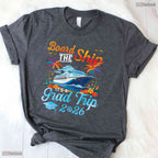 Fun Board The Ship It Is Graduation Trip 2026 Senior Cruise Party Ocean T-Shirt