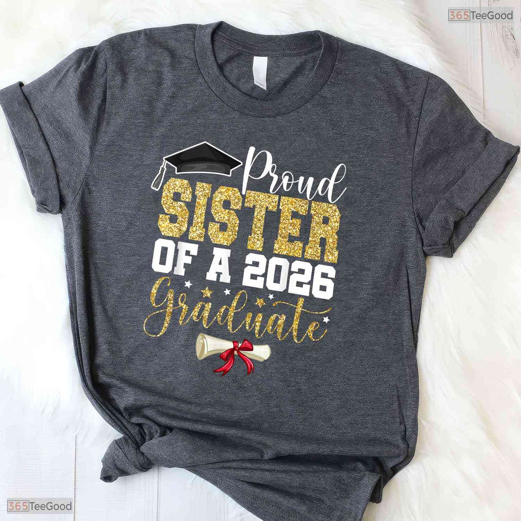 Supportive Proud Sister Of 2026 Senior Graduate Family Graduation 2026 T-Shirt