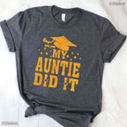 Supportive My Auntie Did It Graduation Graduated Niece And Nephew Celebration T-Shirt