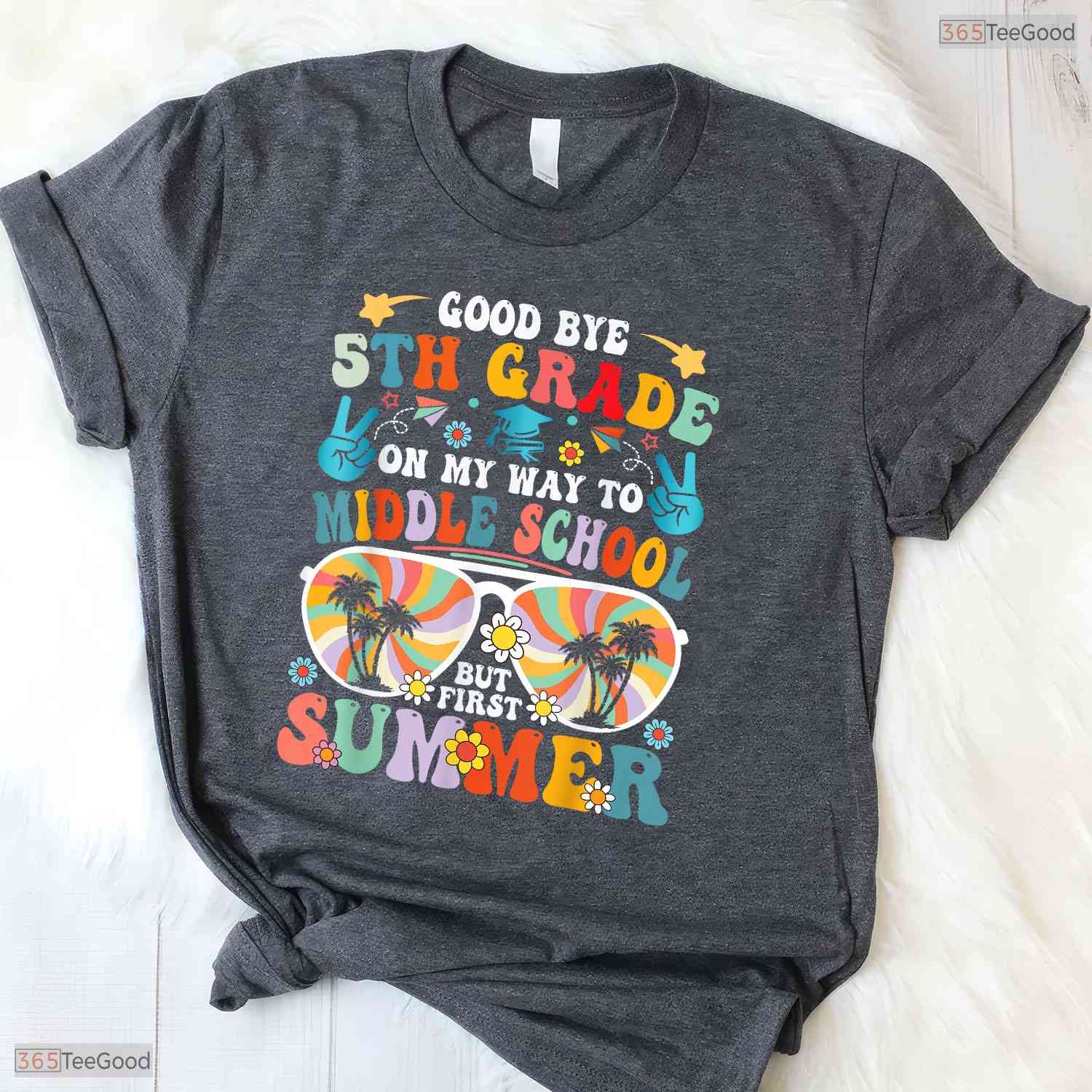 Fun Goodbye 5th Grade Last Day Of School Graduation To 6th Grade Transition T-Shirt