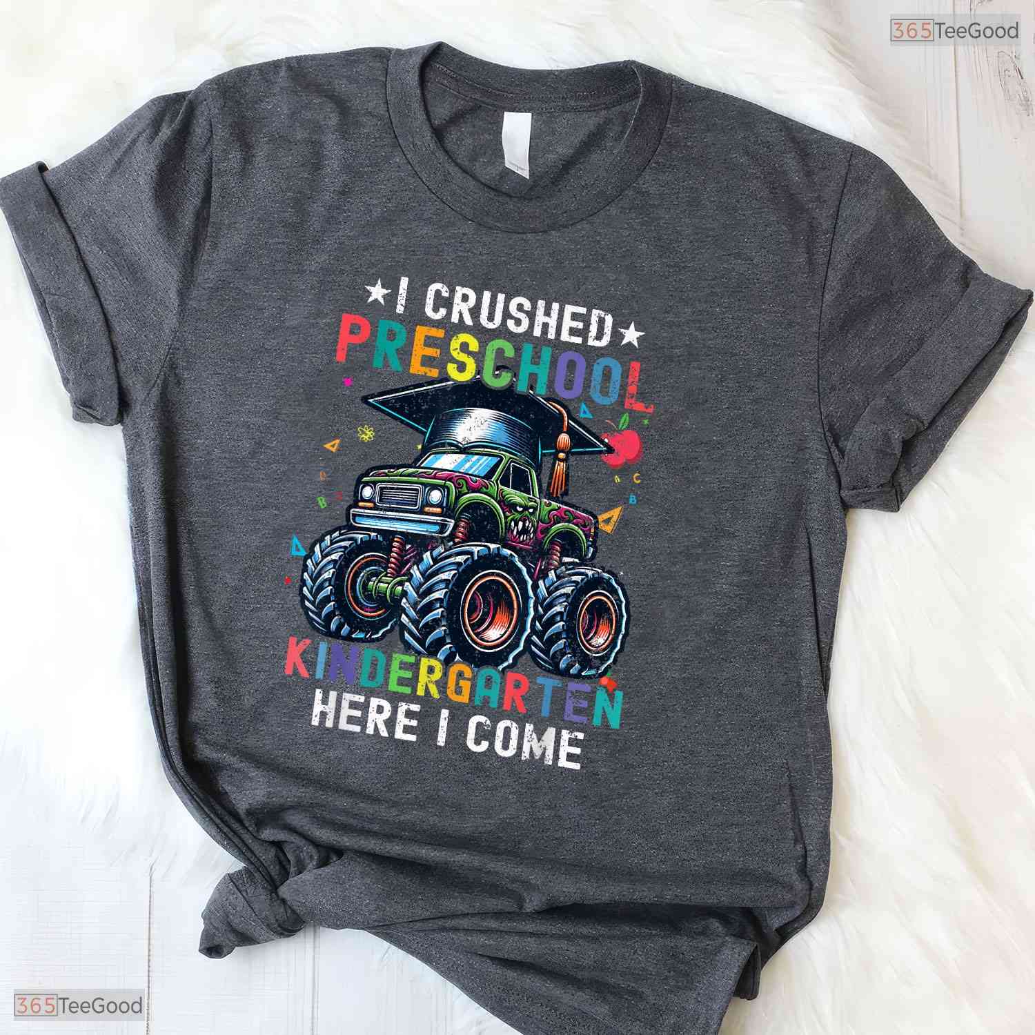 Epic I Crushed Preschool Kindergarten Here I Come Big Truck Graduation Boys T-Shirt