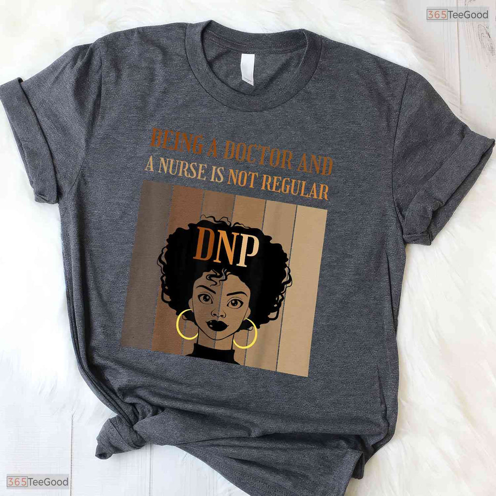 Black Girl Magic DNP Degree Nurse Practitioner Graduation 2026 Medical RN T-Shirt