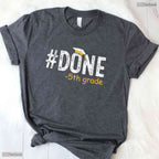 Done With 5th Grade Graduation Gifts Fifth Graders Last Day Of School Shirt