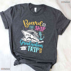 It Is A Graduation Cruise Trip 2026 Graduate Cruising Family Vacation T-Shirt