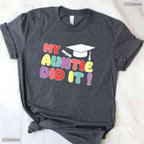 My Auntie Did It Graduation 2026 Aunt Graduated Proud Family Matching T-Shirt