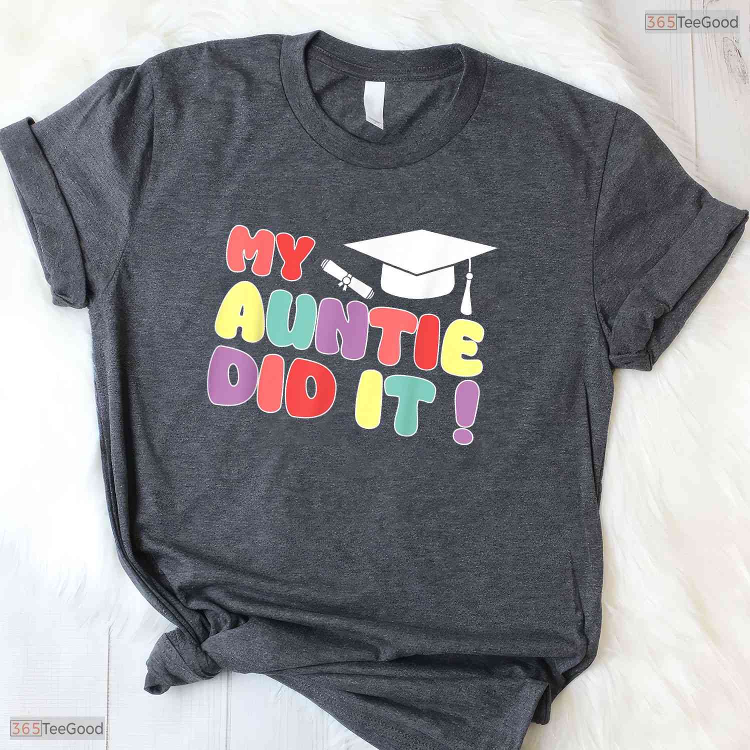 My Auntie Did It Graduation 2026 Aunt Graduated Proud Family Matching T-Shirt