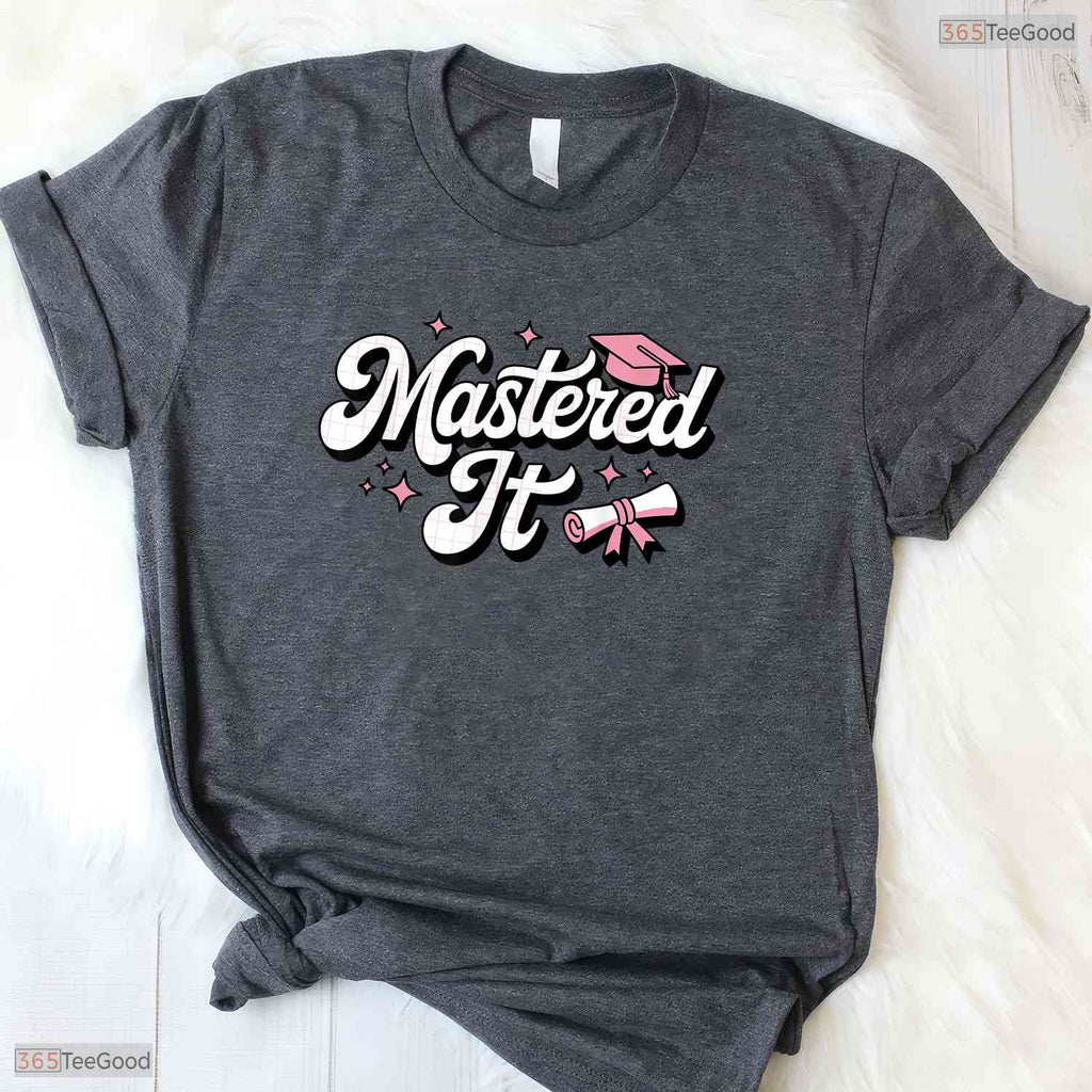 Funny Masters Degree 2026 MBA Master Program Graduate Celebration Party T-Shirt