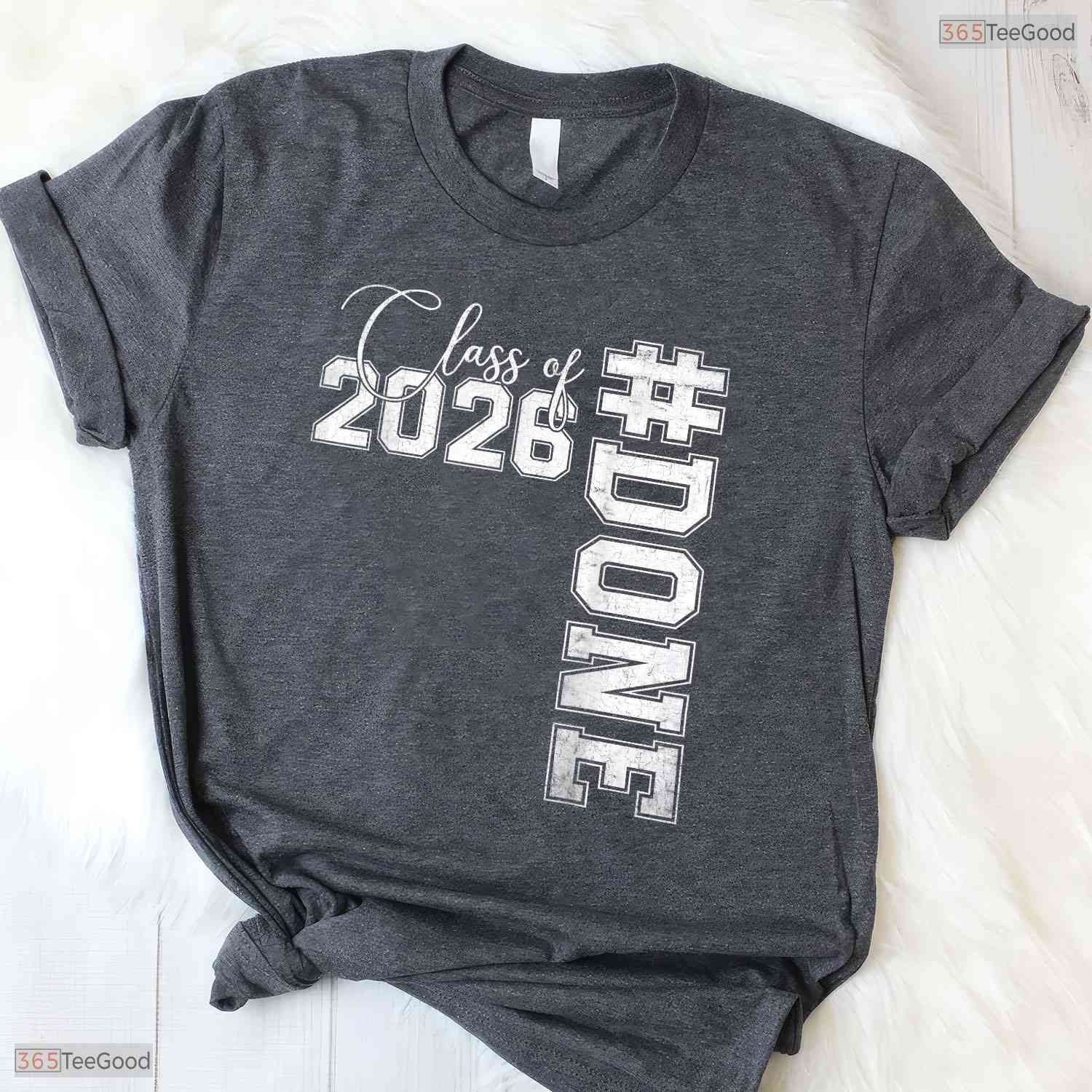 Done Class Of 2026 Senior High School And College Graduate Celebration T-Shirt