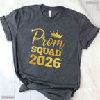 Prom Squad Class Of 2026 High School Senior Graduation Celebration T-Shirt