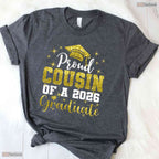 Super Proud Cousin Of A 2026 Graduate High School Senior Family Graduation T-Shirt