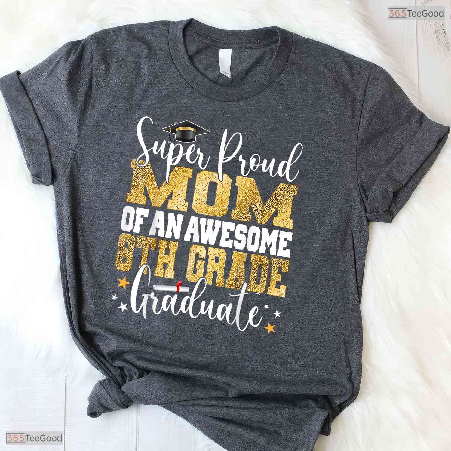 Super Proud Mom Of An Awesome 8th Grade Graduate 2026 Middle School Party T-Shirt