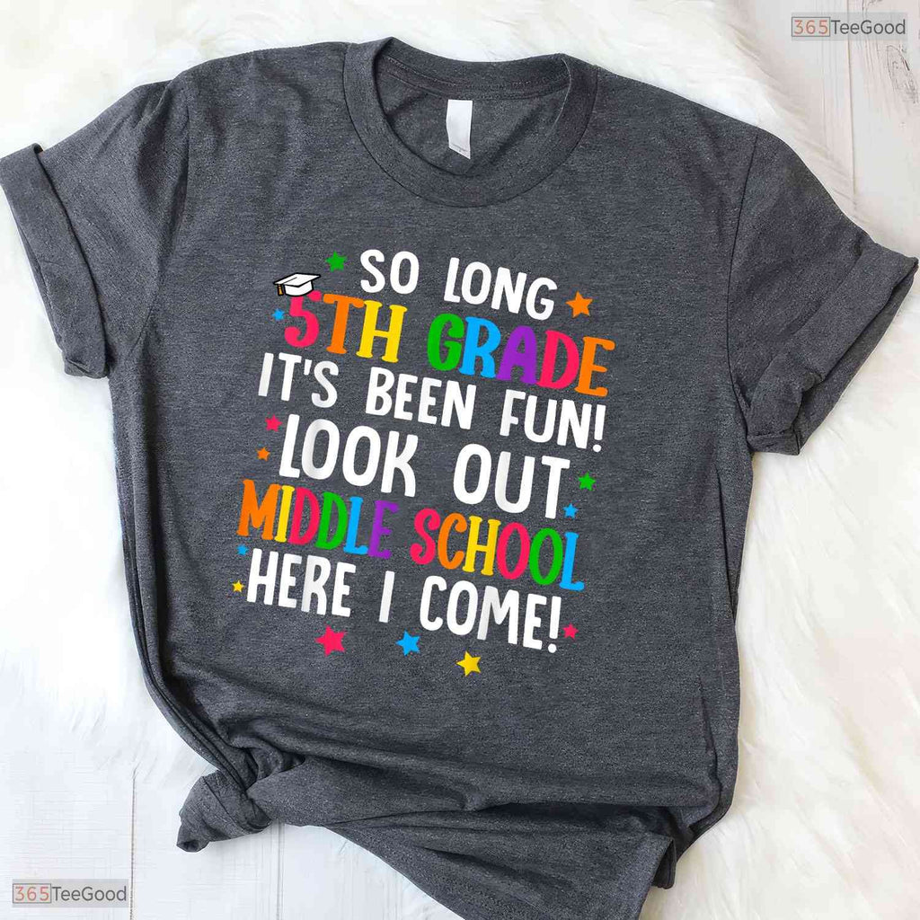 So Long 5th Grade Middle School Here I Come Elementary Graduation Youth T-Shirt