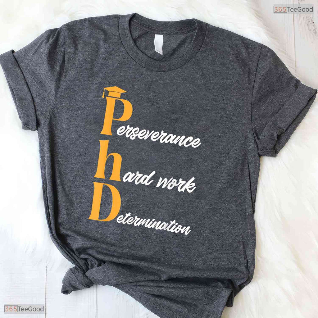 Official PhD Graduate Doctorate Degree University Commencement Commemoration T-Shirt
