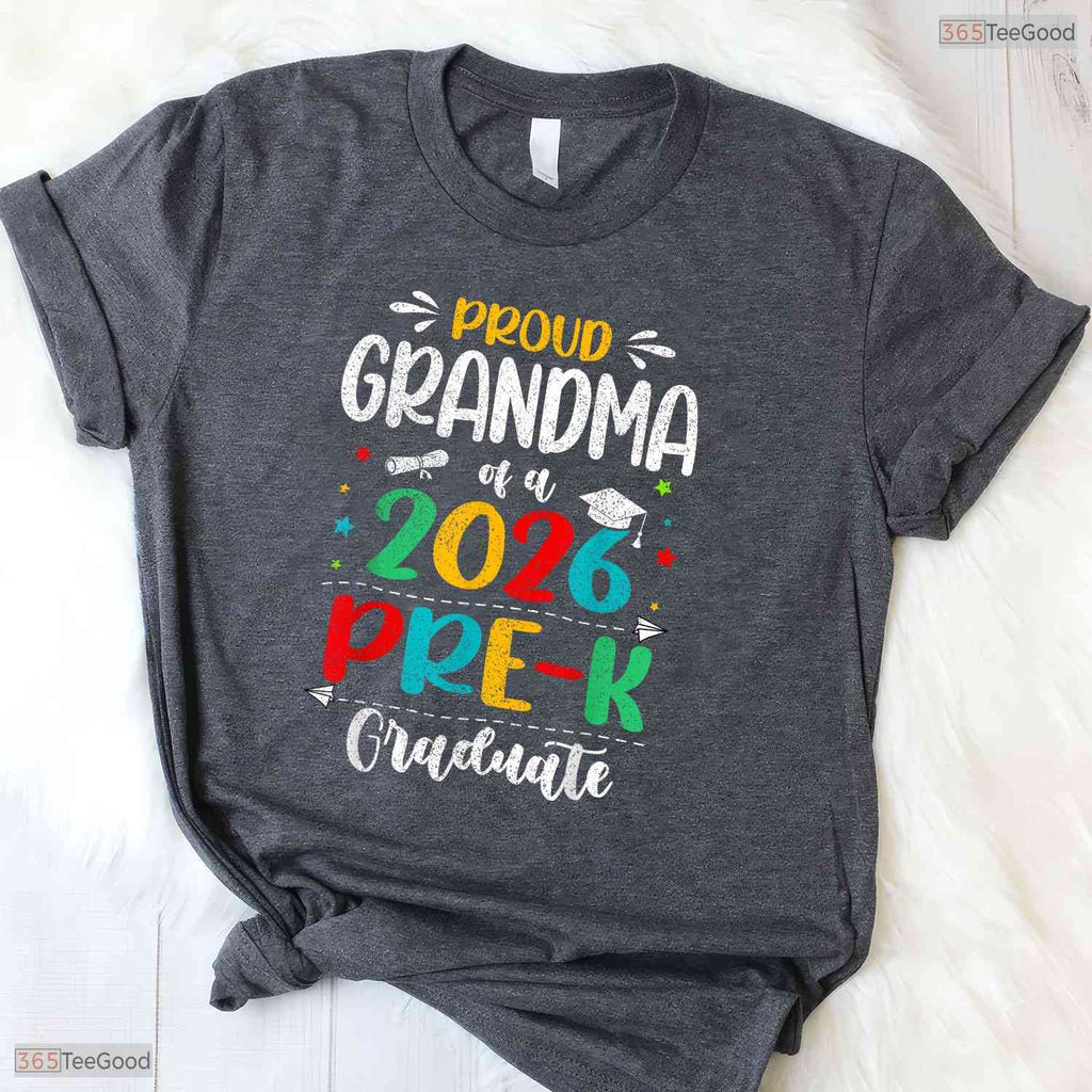 Proud Grandma Of A 2026 Pre-K Graduate Early Childhood Moving Up Ceremony T-Shirt