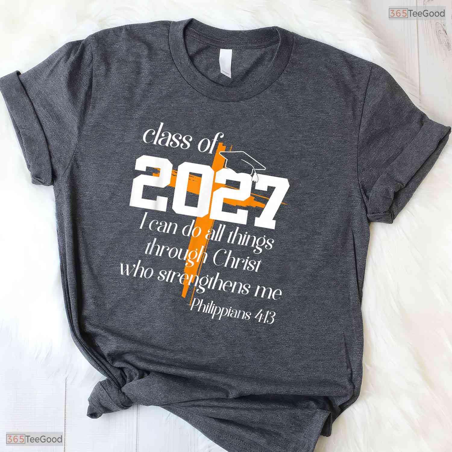 Class Of 2027 Christian Graduation High School Senior Religious Faith Shirt