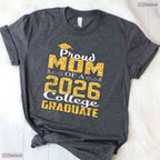 Proud Mom Of A 2026 College Graduate University Commencement Family T-Shirt