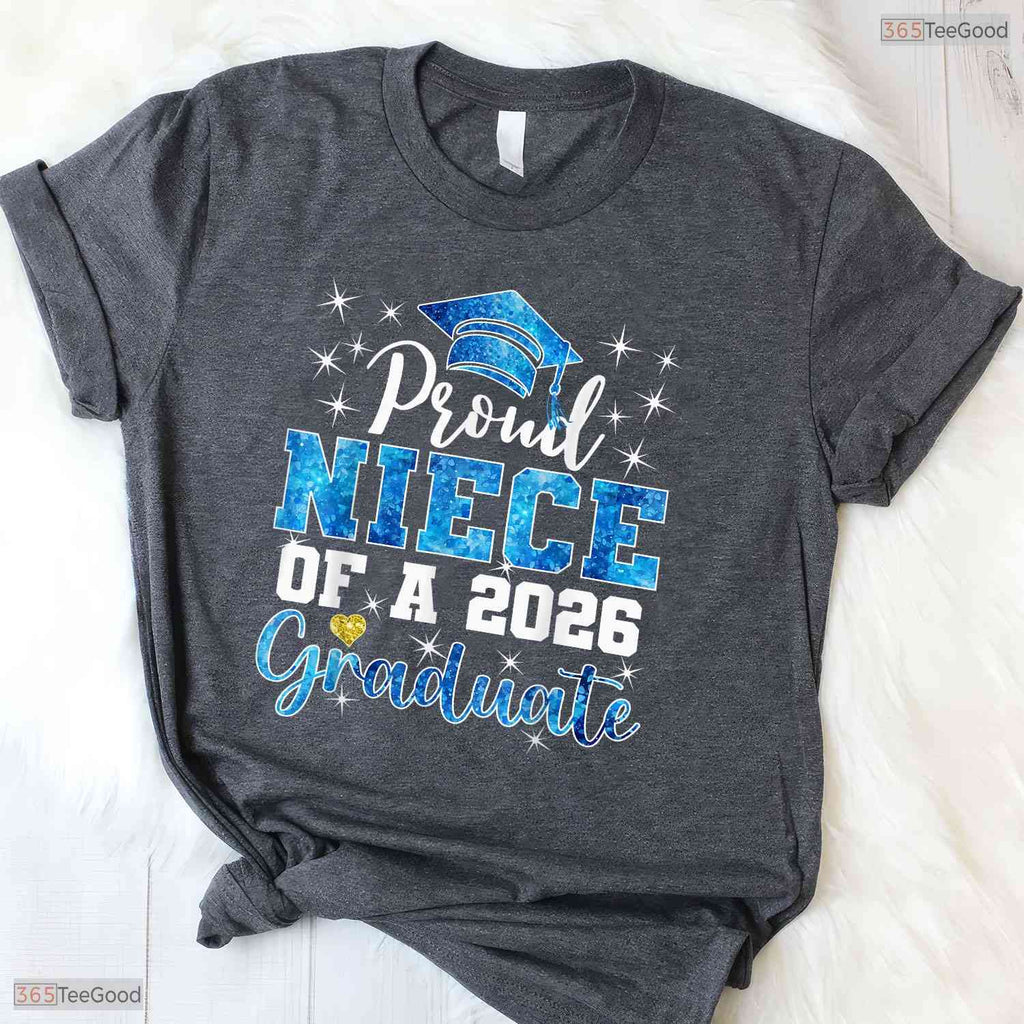 Super Proud Niece Of A 2026 Graduate High School Senior Family Party T-Shirt