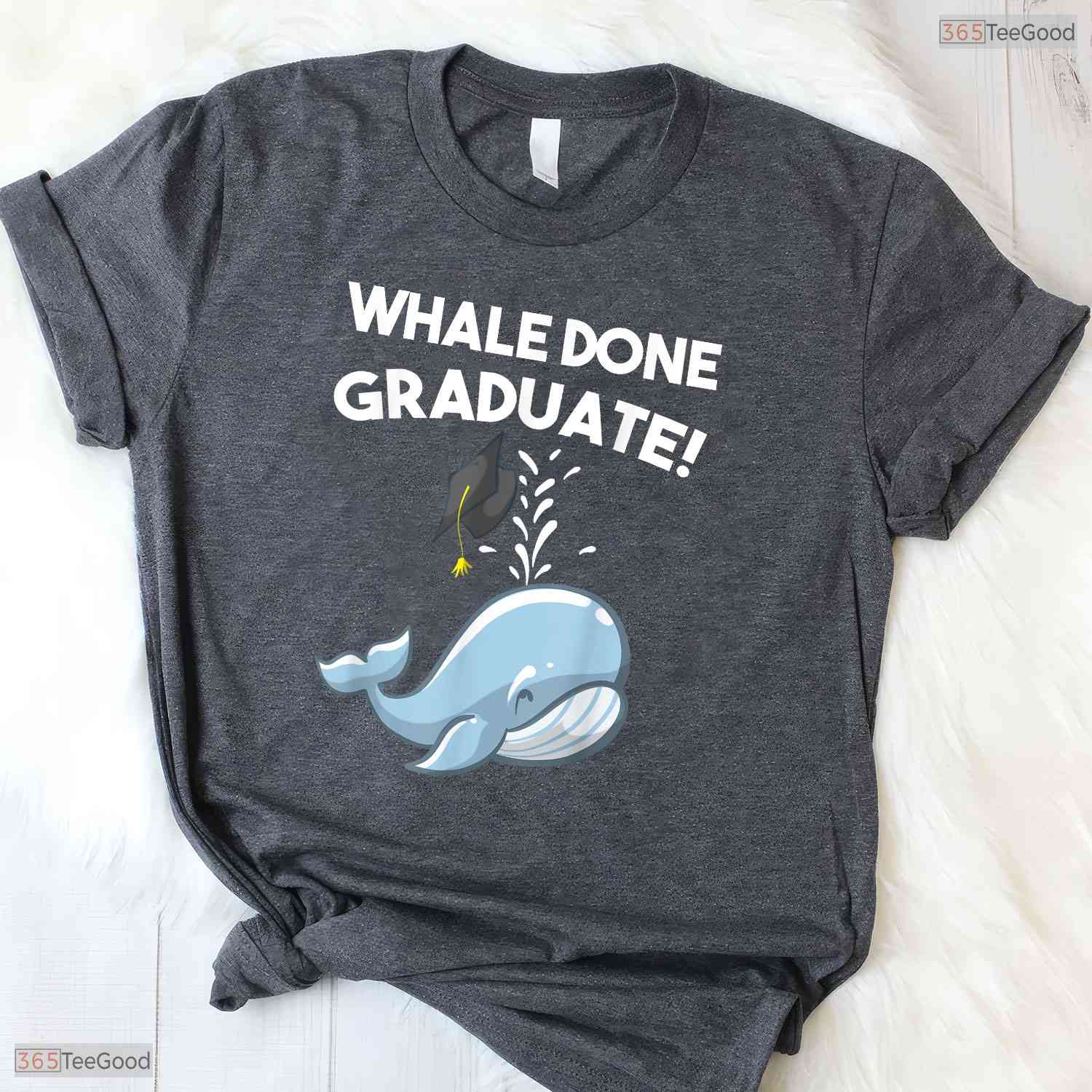 Funny Whale Done Cute Animal Pun Youth Graduation Moving Up Ceremony Kids T-Shirt