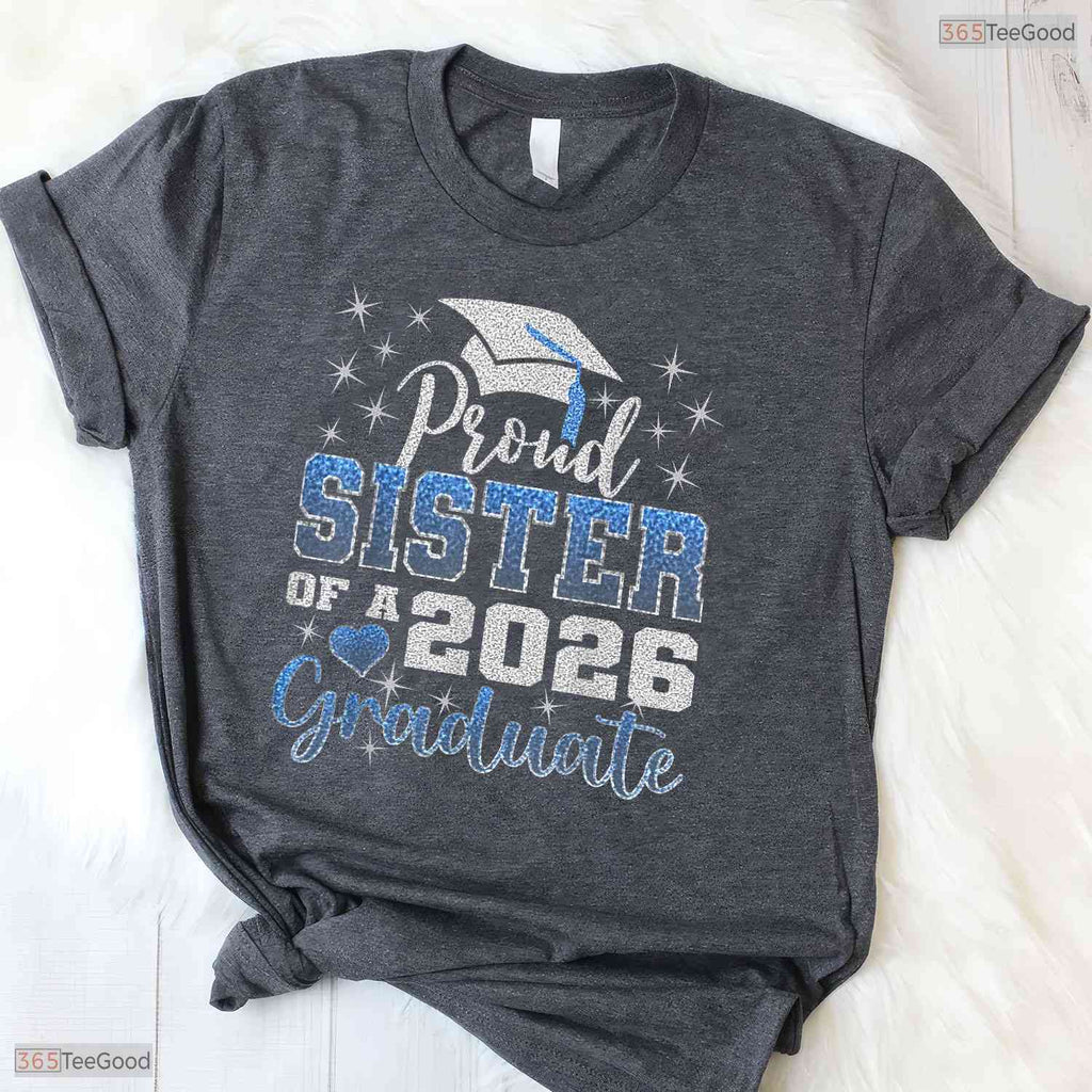 Awesome Super Proud Sister Of A 2026 Graduate Senior Graduation Family Party T-Shirt