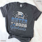 Awesome Super Proud Sister Of A 2026 Graduate Senior Graduation Family Party T-Shirt