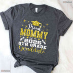 Proud Mommy Of A 5th Grade Graduate 2026 Elementary School Ceremony Shirt