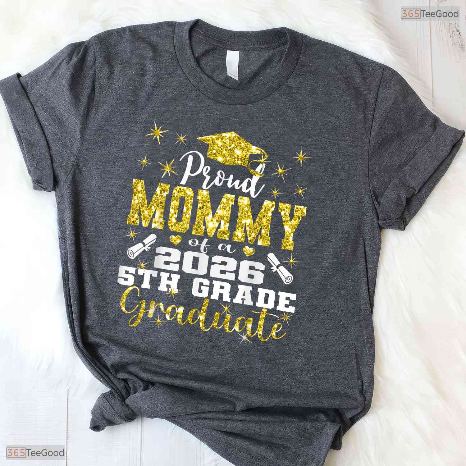 Proud Mommy Of A 5th Grade Graduate 2026 Elementary School Ceremony Shirt