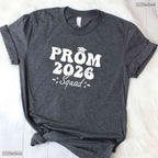Prom Squad 2026 Graduate Funny High School Senior Dance Celebration T-Shirt