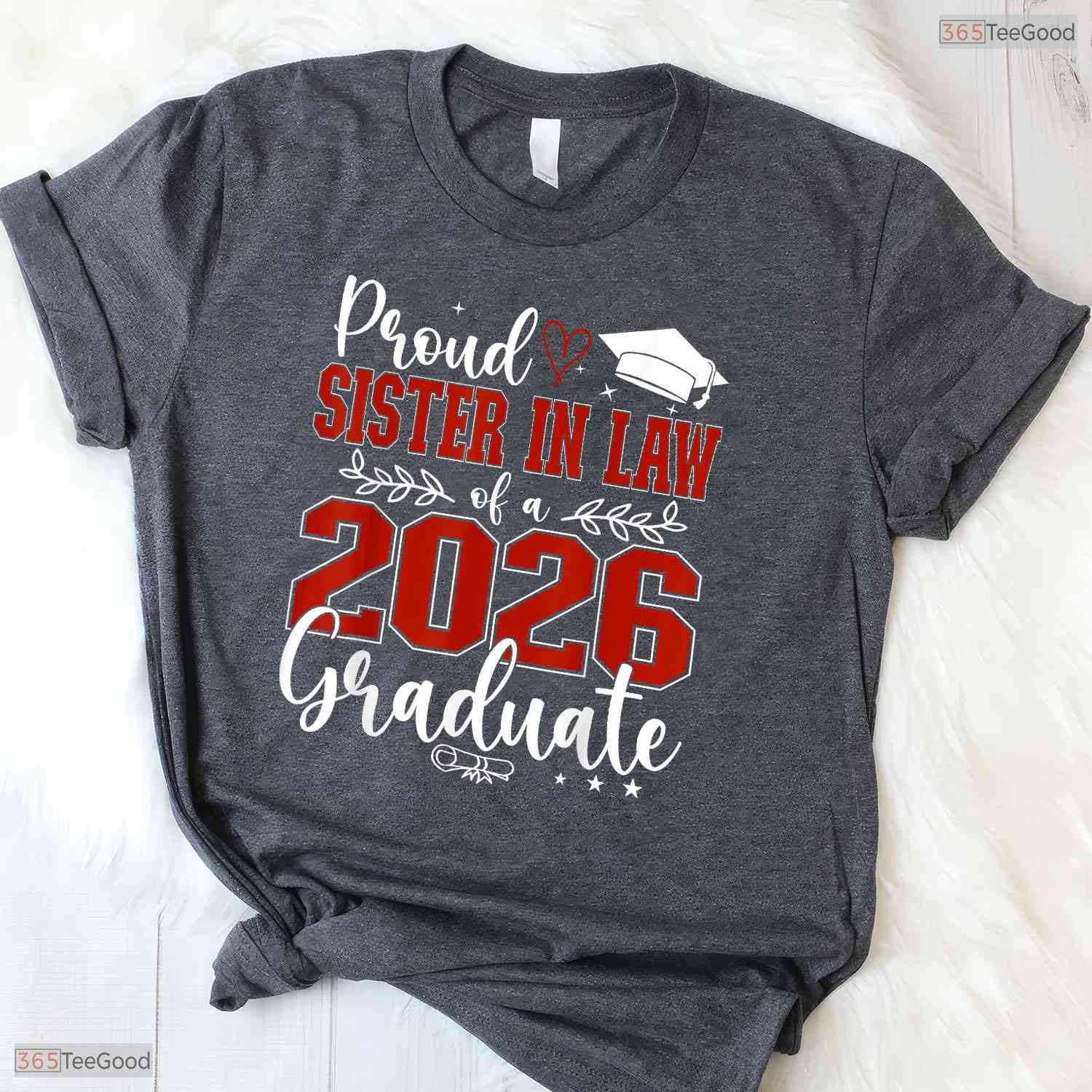 Proud Sister In Law Of A Class Of 2026 Graduate High School Senior T-Shirt