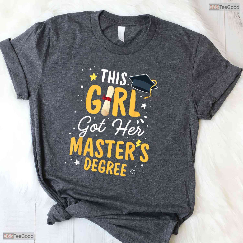This Girl Got Her Masters Degree Mastered It 2026 University Graduate Shirt