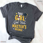 This Girl Got Her Masters Degree Mastered It 2026 University Graduate Shirt