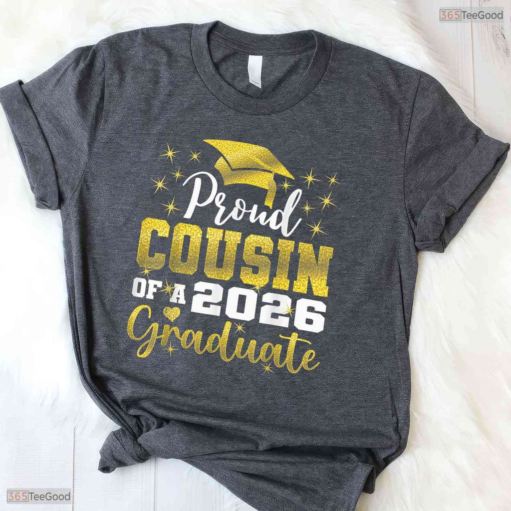 Super Proud Cousin Of A 2026 Graduate High School Senior Party T-Shirt