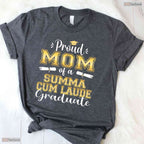 Proud Mom Of A 2026 Summa Cum Laude Graduate College Honors Degree Shirt