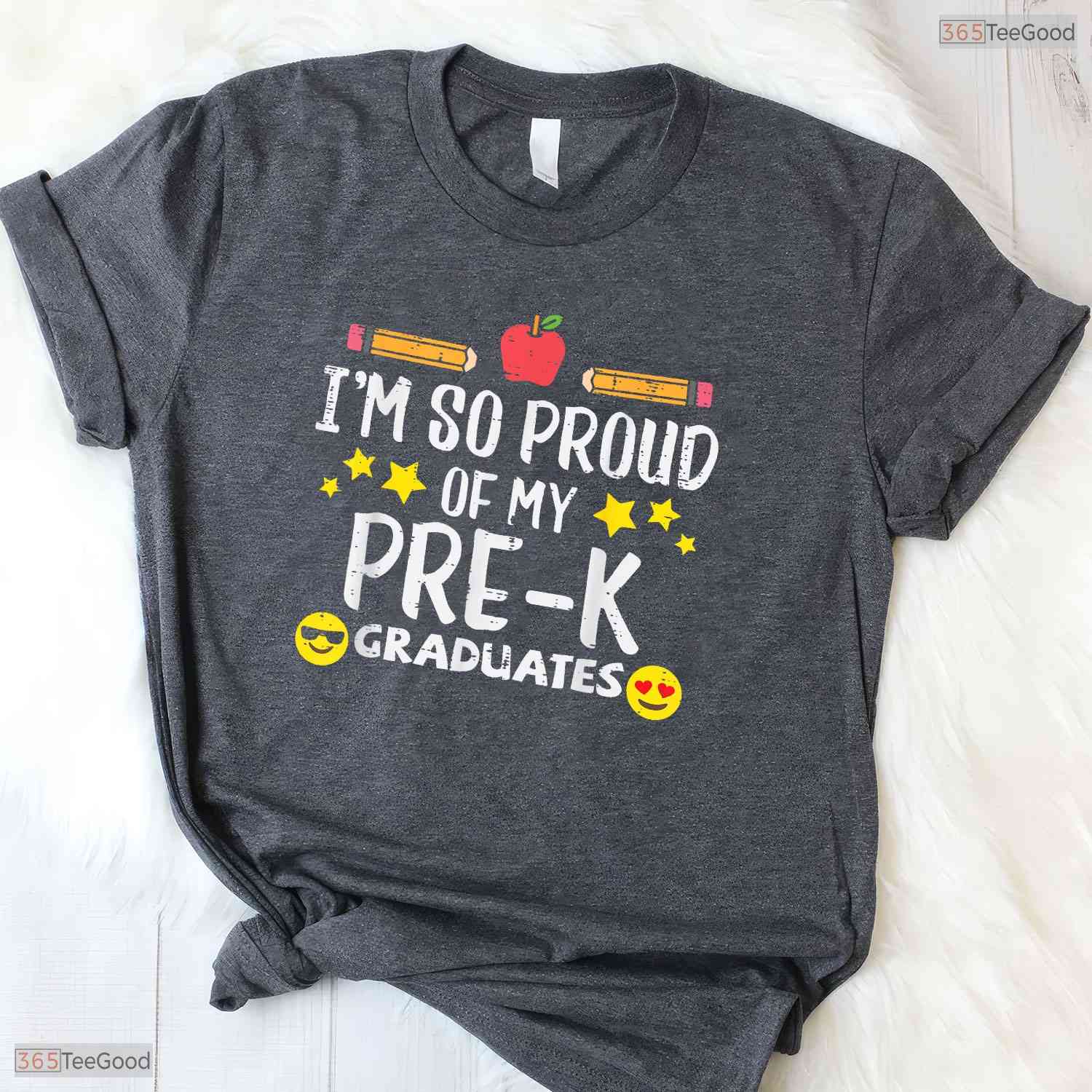 I Am So Proud Of My Pre K Graduates Last Day Of School Teacher T-Shirt