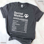 Social Worker Nutrition Facts Funny MSW Degree College Graduation T-Shirt