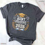 My Aunt Mastered It Class Of 2026 Masters Degree Family Graduation Party T-Shirt
