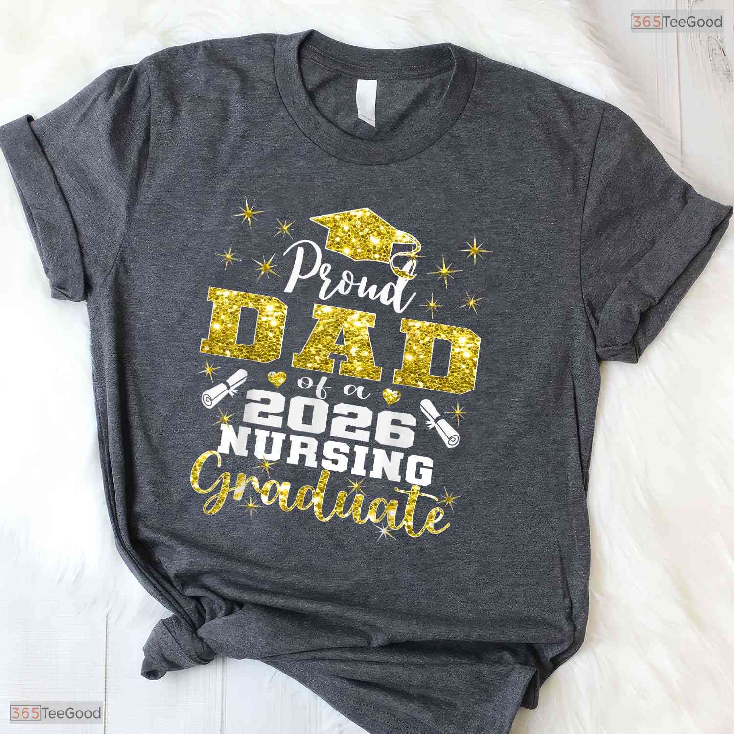 Supportive Proud Dad Class Of 2026 Nursing Graduate Nurse Ceremony T-Shirt