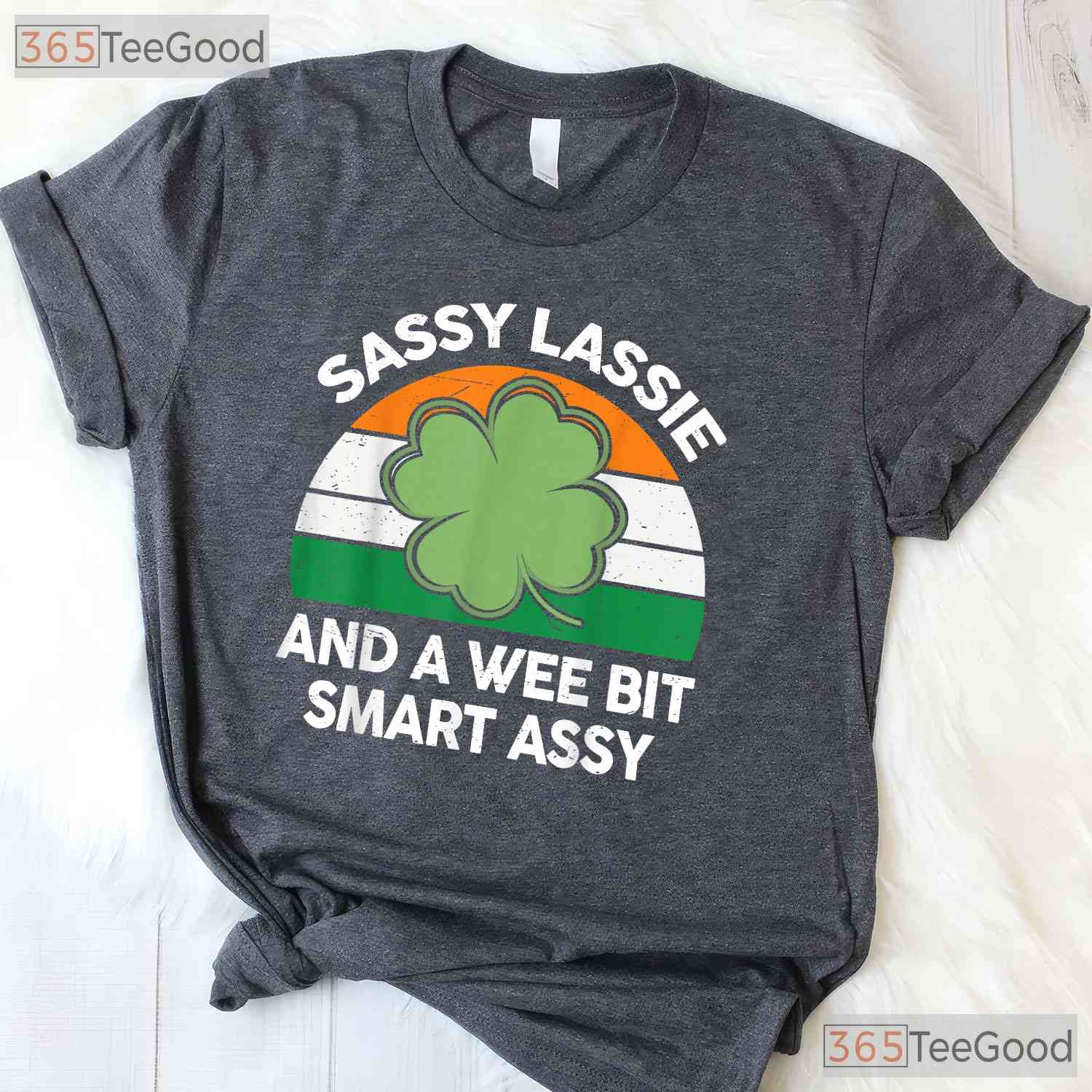 Sassy Lassie Funny Shamrock St Patricks Day T-Shirt Irish Girl Women