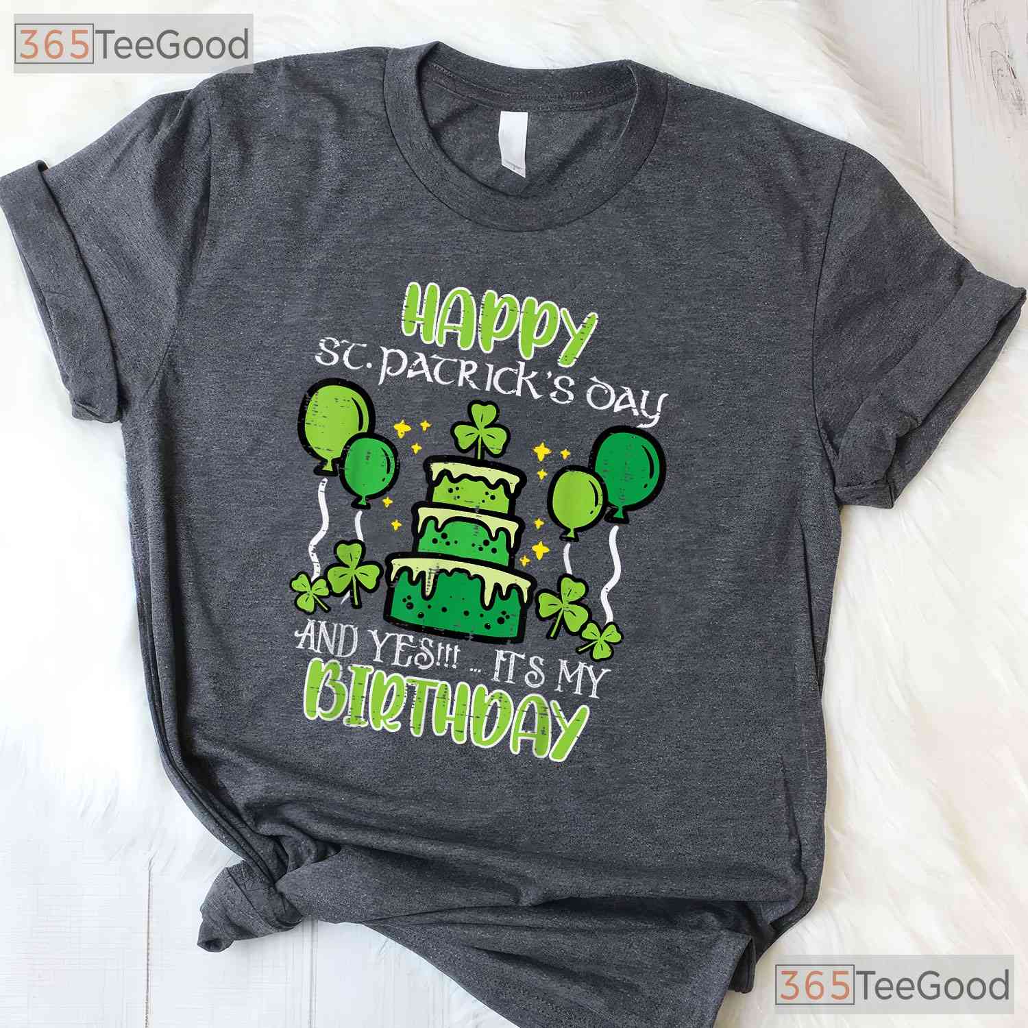 Happy St Patricks Day Birthday T-Shirt Born Lucky Irish Celebration Tee