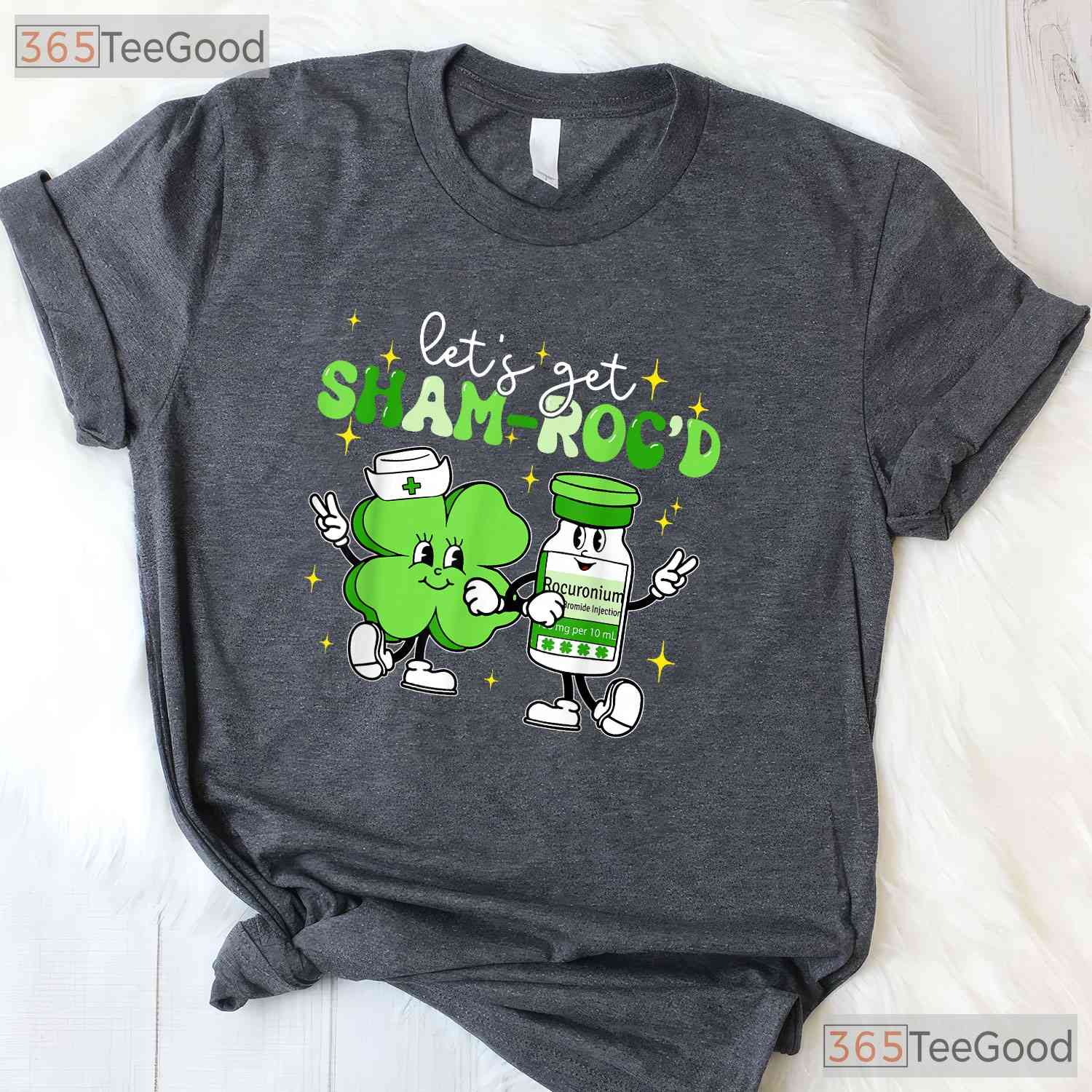 Lets Get Sham Rocd ICU Nurse St Patricks Day T-Shirt Funny Medical Gift