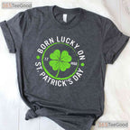 Born Lucky On March 17 St Patricks Day T-Shirt Birthday Boy Girl Kids Tee