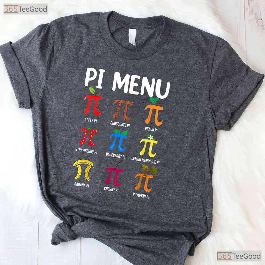 Pi Menu 3 - 14 Symbol T-Shirt Math Teacher Happy Pi Day Funny Foodie Tee