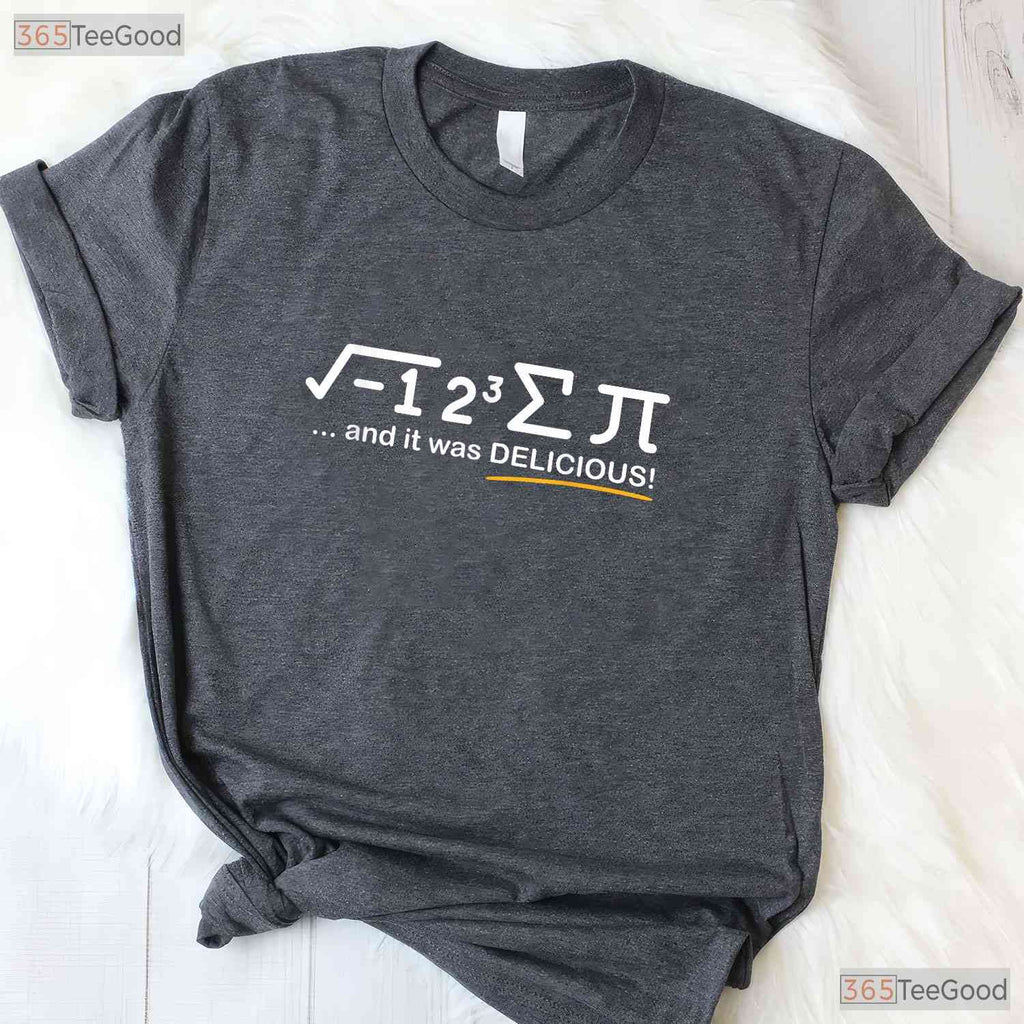 I Ate Some Pi Funny Pi Day T-Shirt Math Lover Foodie Pun Humor Gift Tee