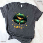 Taurus Queen Zodiac Sign Women Lips T-Shirt- Unique May Birthday Shirt Gift