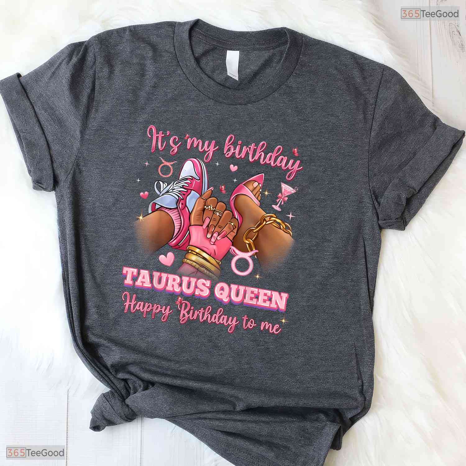 Taurus Queen High Heels Sneakers Nails T-Shirt- Unique May Birthday Shirt Gift