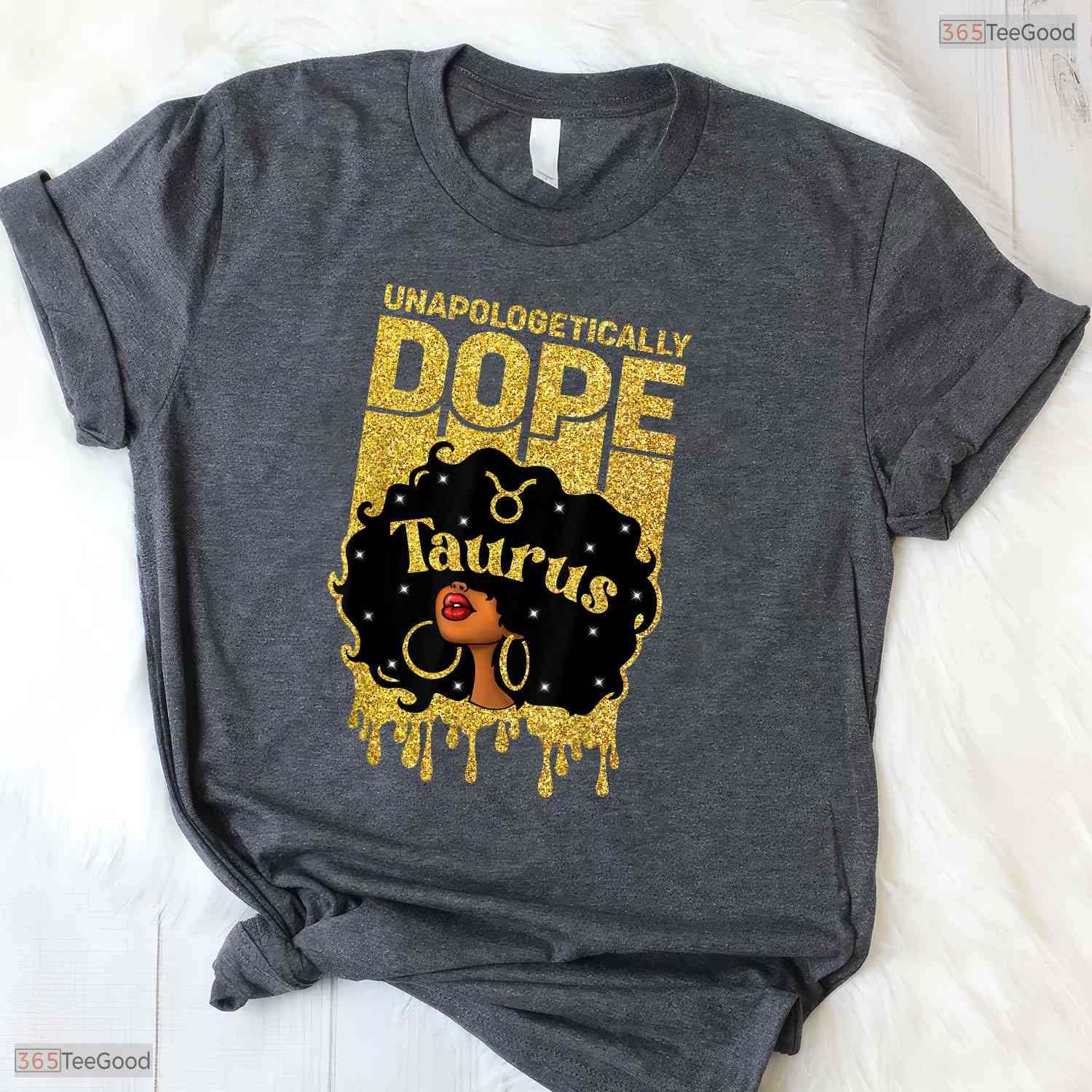 Unapologetically Dope Afro Taurus Girl T-Shirt- Unique May Birthday Shirt Gift