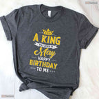 A King Was Born In May Happy Birthday To Me T-Shirt- Unique May Birthday Shirt
