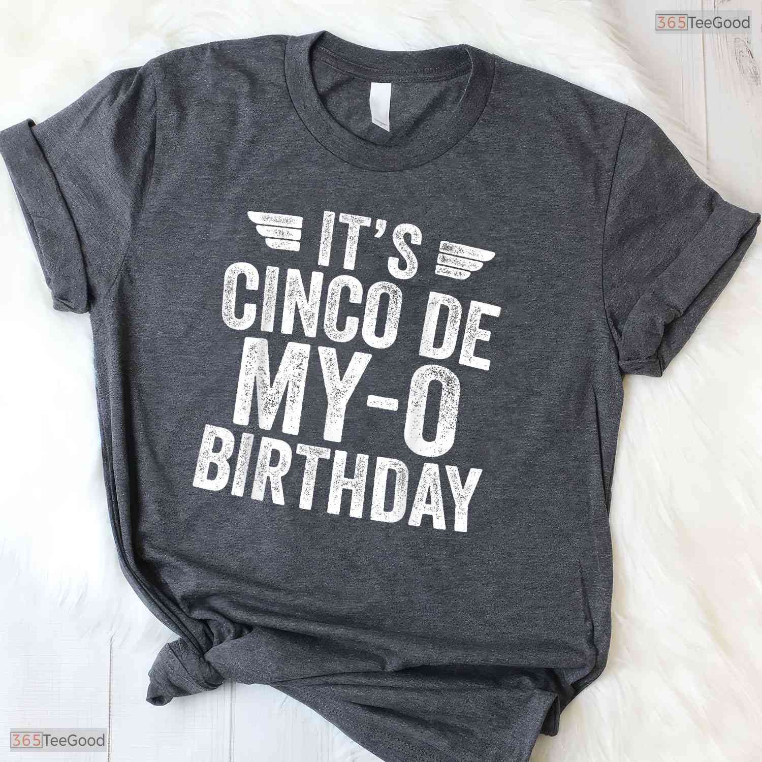 Hilarious It's Cinco De My-O Birthday Shirt Epic May 5th Fiesta Party T-Shirt