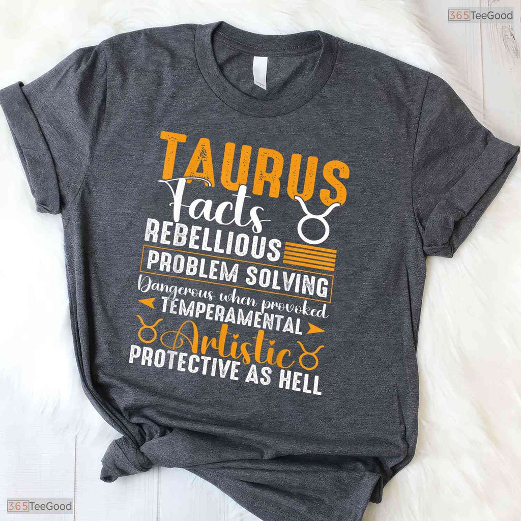 Hilarious Taurus Zodiac Facts May Birthday T-Shirt For Men Women And Kids Gift