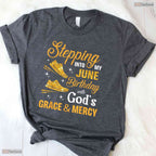 Blessed Stepping Into My May Birthday With God's Grace And Mercy Religious T-Shirt